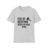CEO of Bedtime Negotiations Unisex Softstyle T-Shirts